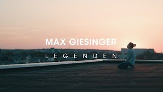 Max Giesinger  Legenden Offizielles Video [upl. by Feliza]