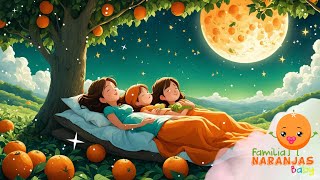 Peaceful Sleep Music for Babies and Toddlers  Canción para Dormir Bebés  Familia Naranjas Baby [upl. by Janerich860]