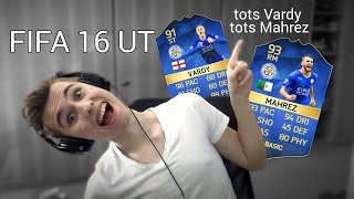 FIFA 16 CZ  UT  TOTS MAHREZ amp TOTS VARDY OMGGG [upl. by Clarabelle37]