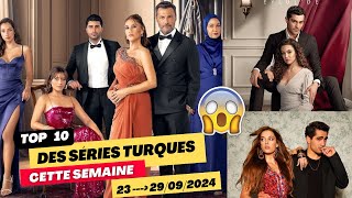 Les Séries Turques les plus regardées du 23 au 299 et 3 séries menacées de sarrêter [upl. by Shayn622]