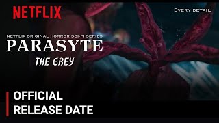 Parasyte The Grey Release Date  Parasyte The Grey Trailer  Netflix [upl. by Llerihs]