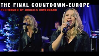 The Final Countdown  Europe Cover Rockies Coverband Austria [upl. by Snehpets]