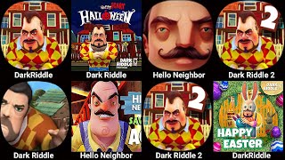 Hello Neighbor 3  Dark Riddle 3  Dark Riddle  Dark Riddle Classic  Hello Neighbor Dark Riddle 2 [upl. by Parrisch]