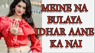 MEINE NA BULAYA IDHAR AANE KA NAI  CHOREOGRAPHY BY SAUMYA SINGH RAJPUT  AKSHARA SINGH  COVER [upl. by Ardnahs]