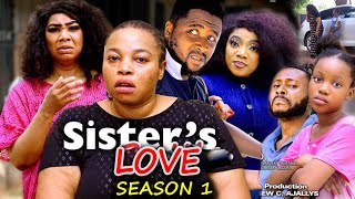 SISTERS LOVE SEASON 1  NEW TRENDING MOVIEOnny MichealGeorgina Ibe 2023 Latest Nollywood Movie [upl. by Ube]