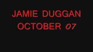 Jamie Duggan NICHE October 07 [upl. by Atinuaj]