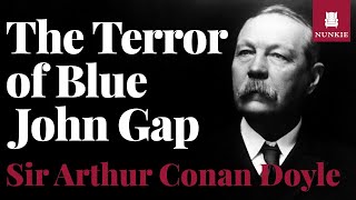 The Terror of the Blue John Gap by Sir Arthur Conan Doyle [upl. by Fotzsyzrk]