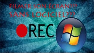 TUTO  FILMER SON ÉCRAN PC SANS LOGICIEL [upl. by Berns]