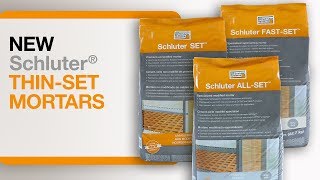 NEW Schluter® Thinset Mortars [upl. by Patric]