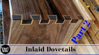 How to make Inlaid Dovetails Live Part 2 [upl. by Anairam]