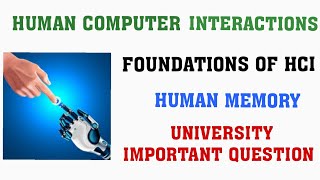 CS6008CS8079 Human Computer Interaction  HCI  Human Memory explanation Tamil  WELCOME ENGINEERS [upl. by Llerroj]