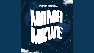 Mama Mkwe feat Barnaba [upl. by Sinclare]