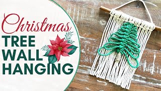 DIY Macrame Christmas Tree Wall Hanging  Beginner Friendly Tutorial [upl. by Aymer251]