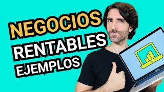 EJEMPLOS de NEGOCIOS RENTABLES 😎⚡️ [upl. by Rothschild]