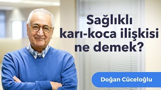 Sağlıklı Karı  Koca İlişkisi Ne Demek [upl. by Asinet]