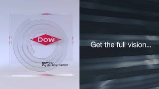 DOWSIL™ Crystal Clear spacer [upl. by Idac]