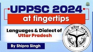 UPPSC Prelims 2024 UPPCS Paper 5 amp 6 UP Special  Languages amp Dialect of Uttar Pradesh [upl. by Aeriela]