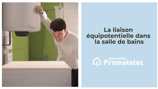 La liaison équipotentielle dans la salle de bains [upl. by Paris]