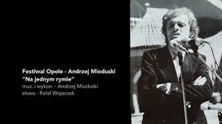 Andrzej Mioduski  Na jednym rymie R Wojaczek [upl. by Htebazile729]