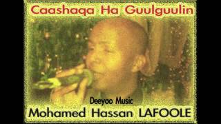 Lafoole New Song  Hees Cusub  Caashaqa Ha GuulGuulin 2013 Remix [upl. by Loriner]