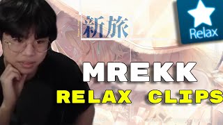 MREKK CRAZY RELAX CLIPS [upl. by Poppo]