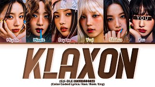 KARAOKEGIDLE quotKlaxonquot 6 Members LyricsYou As A Member [upl. by Adnirem13]