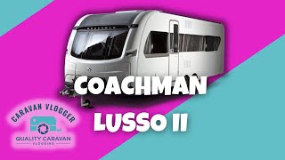 BEAUTIFUL £51k Coachman Lusso 2 UK Touring Caravan [upl. by Bigelow]