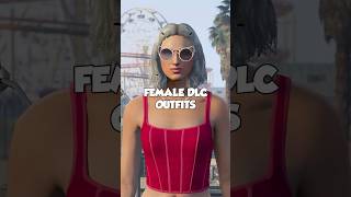 GTA Online  TRAJES DA DLC FEMININO  FEMALE DLC OUTFITS no Transfer gta5outfits shorts [upl. by Ludie]