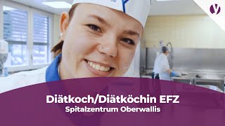 Lehre als DiätkochDiätköchin im Spitalzentrum Oberwallis [upl. by Devitt]