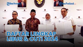 ®️🔴 Daftar Lengkap Libur Nasional dan Cuti Bersama tahun 2024 yang Ditetapkan Pemerintah [upl. by Borer]