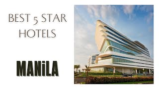 Top 10 hotels in Manila best 5 star hotels Philippines [upl. by Gusta]