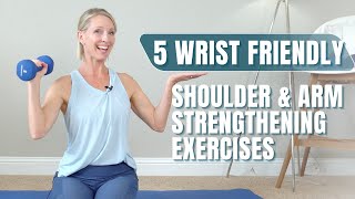 5 Wrist Friendly Shoulder and Arm Strengthening Exercises NO Weight Bearing on Wrists Workout [upl. by Oicangi]