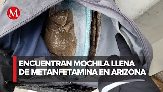 Localizan otra mochila con narcóticos en Arizona contenía tres kilos de metanfetaminas [upl. by Drawyah]