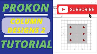 Prokon Tutorial Column Design 2 Loads amp Calculations [upl. by Nahsor]