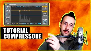 Tutorial Compressore Semplice Semplice Voce amp Kick [upl. by Georgianna]