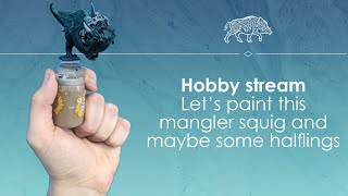 Hobby stream  Lets paint this mangler squig [upl. by Edlitam678]