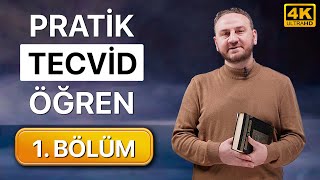 Pratik Tecvid Dersleri 1 Bölüm  Kolay ve Hızlı [upl. by Tompkins]