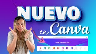 😍 LO NUEVO de CANVA 2024 Glow up de Canva [upl. by Clemens255]