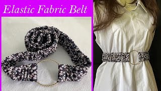 So Easy 💖 How to Make a Belt  Beautiful Fabric Wrapped Elastic Scrunchie Belt  cinto  बेल्ट ਬੈਲਟ [upl. by Zurn396]