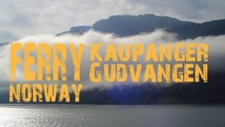 Ferry Kaupanger  Gudvangen [upl. by Merridie751]