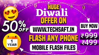 quotFlash Any Phone Huge Diwali Offer on TechSaftin Mobile Flash Filesquot 🔥 [upl. by Betty]