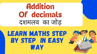 addition of decmals decimal addition of number [upl. by Deering]