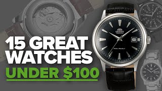 15 Great Watches Under 100 2018 [upl. by Jesh]