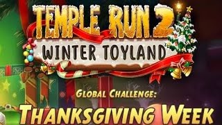 Temple Run 2 ⛄ Winter ❄️ Toyland 🎄⛄ Thanksgiving Week Global Challenge Complete ✅💯 [upl. by Niveek]