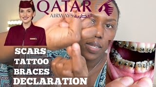 Qatar Airways Cabin Crew Assessment Scar amp Tattoo Declaration [upl. by Atnahc165]