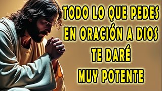 DIOS te dará TODO lo que PIDAS JESÚS nos MUESTRA el PODER de la ORACIÓN SINCERA [upl. by Treb]