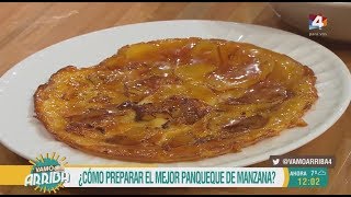 Vamo Arriba  ¿Cómo preparar el mejor panqueque de manzana [upl. by Sitra]