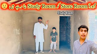 Majboran Store Room Ko Study Room Bana Rahy Hain😟😰Mubashir Munawar VlogsSadaqat Sial VlogsMintoo [upl. by Ninahs611]