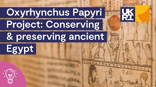 Oxyrhynchus Papyri Project  Conserving and preserving ancient Egypt [upl. by Netsreik]