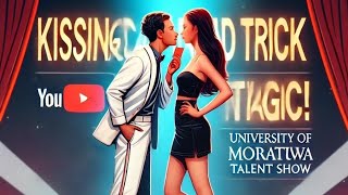 Kissing Card Trick Magic at Vibhavi Prathibha  University of Moratuwa Talent Show [upl. by Addison734]